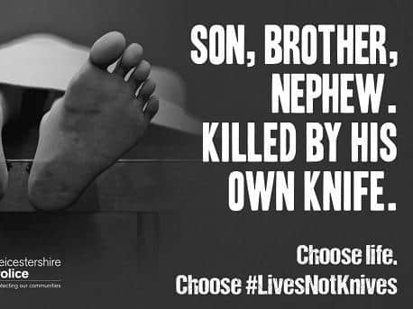 One of the images being used byLeicestershire Police to front its Lives Not Knives campaign.