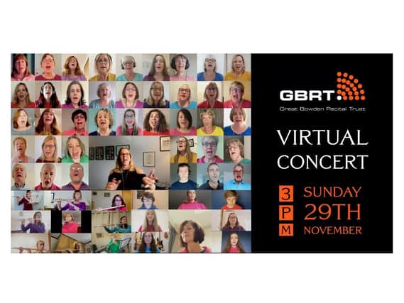 Great Bowden Recital Trust (GBRT) will hold the groundbreaking online gig at 3pm on Sunday November 29.