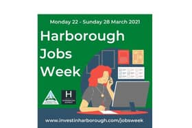 Harborough Jobs Week will run from Monday March 22 – Sunday March 28 across the authority’s website and social media platforms.