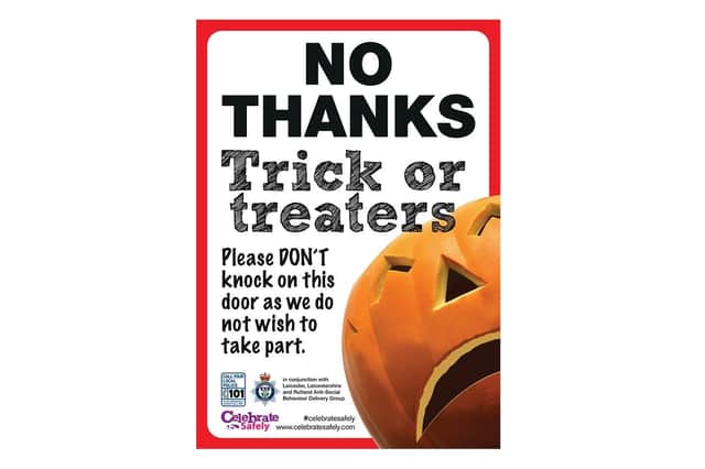 Police, fire and council chiefs are urging people in Harborough to behave responsibly and respect their neighbours as they celebrate Halloween on Sunday (October 31).