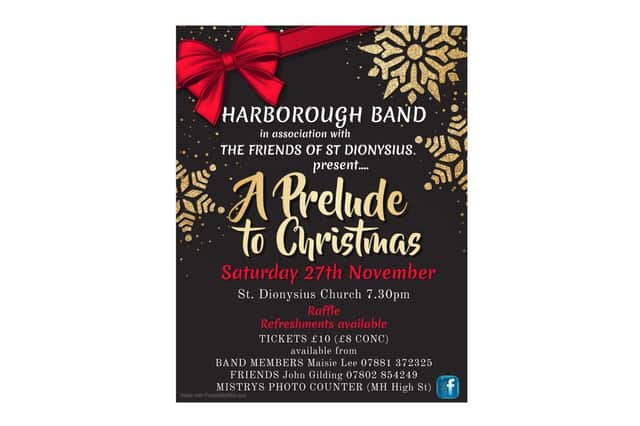 Harborough Band are tuning up to get people into the festive mood as they prepare to stage their 'A Prelude to Christmas' concert on Saturday November 27.