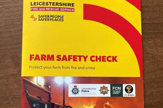 Leicestershire Fire and Rescue Service are teaming up with Leicestershire Police, NFU Mutual insurance and the Farming Community Network as they trial their new Farm Safety Check initiative in Harborough district.