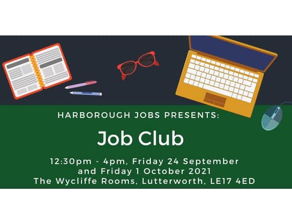People looking for work can get free support at a new 'Job Club' in Lutterworth.