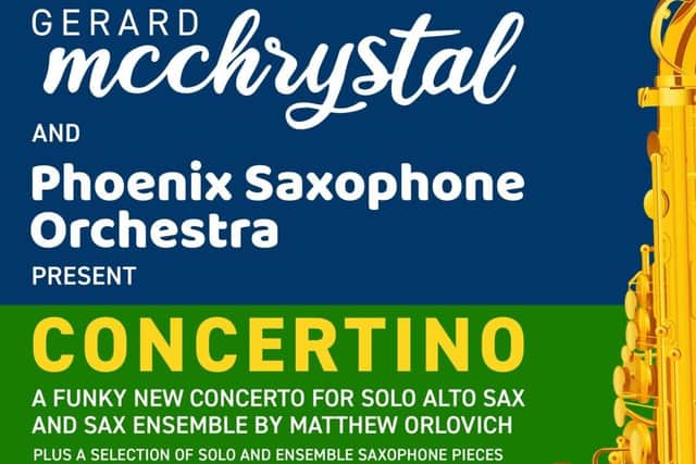 Gerard McChrystal and Phoenix Saxophone Orchestra present 'Concertino'