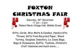 Foxton’s Christmas Fair will be held on Saturday November 26 in the Robert Monk Hall, Middle Street, LE16 7RH between 11am and 3pm.